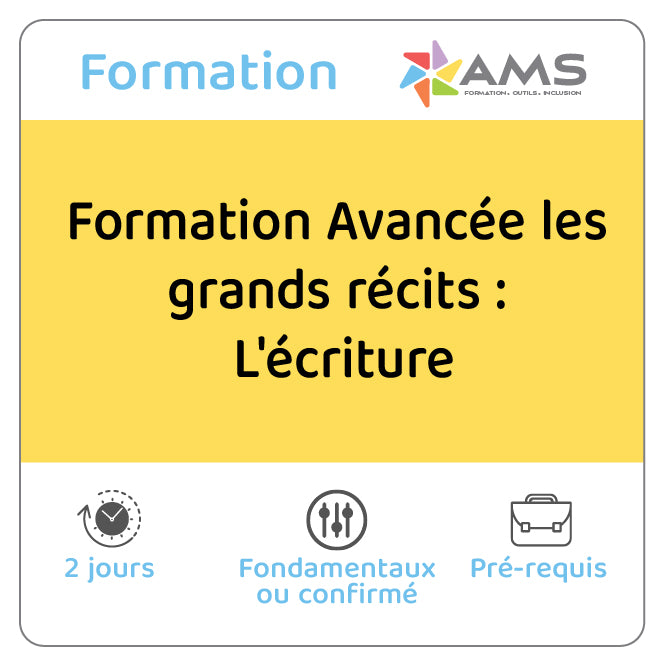 Formation Avancée les grands récits : L'écriture