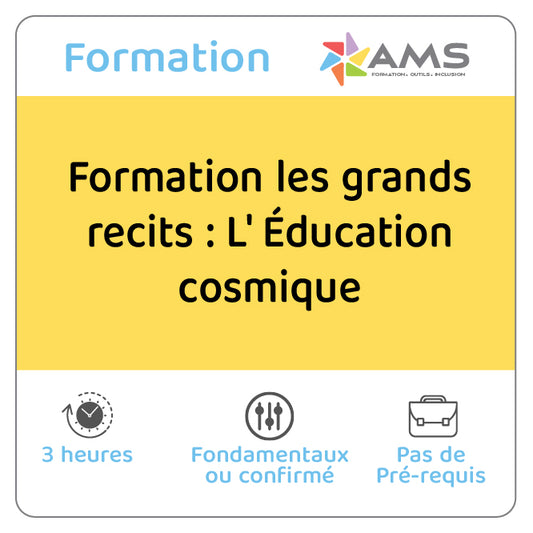 Formation les grands recits : L' Éducation cosmique
