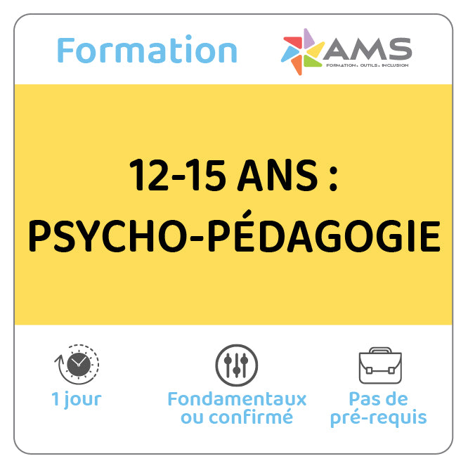 Formation 12-15 ans : Psycho-Pédagogie