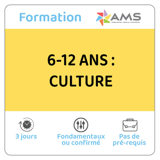Formation 6-12 ans : Culture