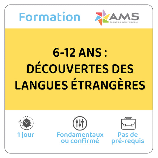 Formation 6-12 ans  : Découvertes des langues étrangères