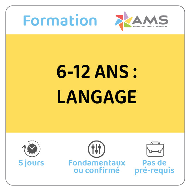 Formation 6-12 ans: langage