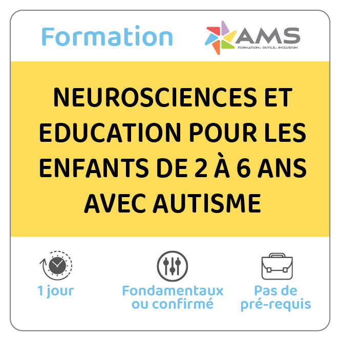 Formation Neuroscience et éducation pour les enfants de 2 à 6 ans avec autisme
