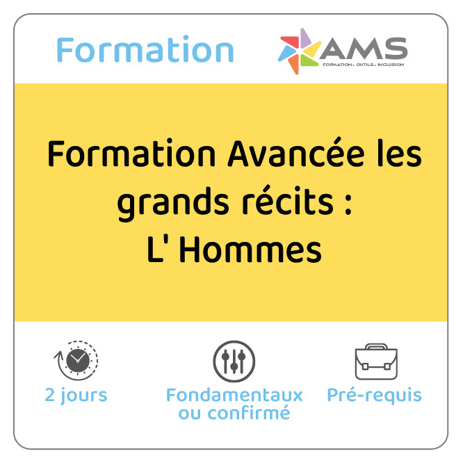 Formation Avancée les grands récits : L' Hommes