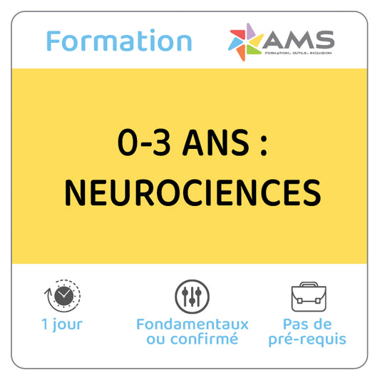 Formation 0-3 ans : Neuroscience