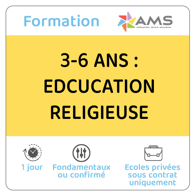 Formation 3-6 ans : Éducation religieuse