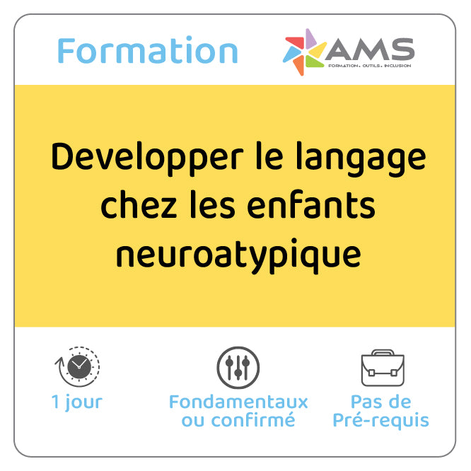 Developper le langage chez les enfants neuroatypique