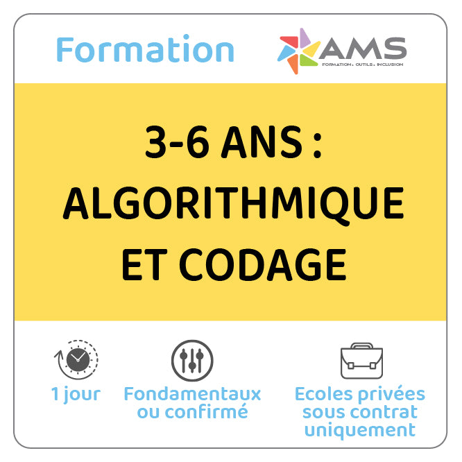 Formation 3-6 ans :Algorithmique et Codage