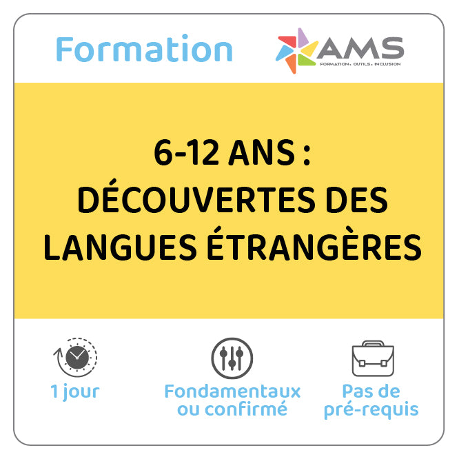 Formation 6-12 ans  : Découvertes des langues étrangères